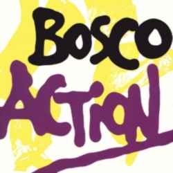 Bosco - Action