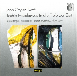 John Cage - Two<sup>4</sup> / In Die Tiefe Der Zeit