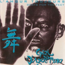 GiGi D'Agostino - L'Amour Toujours - Beats For The Feet
