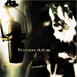 Houndog - Houndog