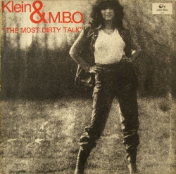 Klein & M.B.O. - The Most Dirty Talk