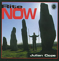 Julian Cope - Rite Now