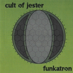 Cult of Jester - Funkatron