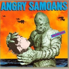 Angry Samoans - Back From Samoa