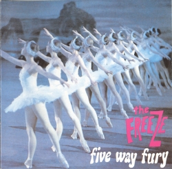 The Freeze - Five Way Fury