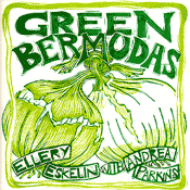 Ellery Eskelin - Green Bermudas