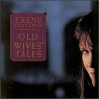 Exene Cervenka - Old Wives' Tales