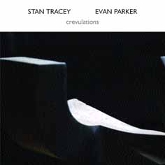 Evan Parker - Crevulations