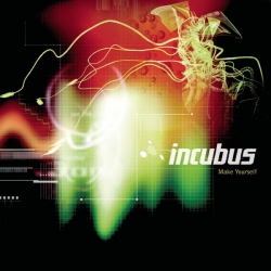 Incubus - Make Yourself - Tour Edition