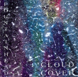 Fountainhead - Cloud Cover