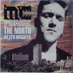 MC Tunes - The North At Its Heights