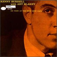 Kenny Burrell - At The Five Spot Cafe
