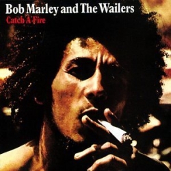 Bob Marley & the Wailers - Catch a fire