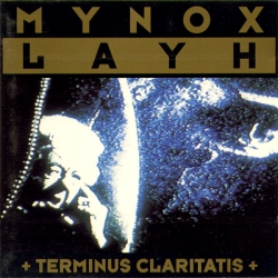 Mynox Layh - Terminus Claritatis