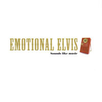 Emotional Elvis - Sounds Like Music