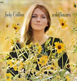 Judy Collins - Wildflowers