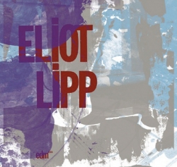 Eliot Lipp - Eliot Lipp