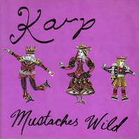 Karp - Mustaches Wild