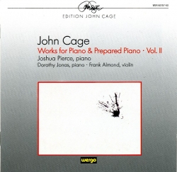 John Cage - Works For Piano & Prepared Piano Vol. II (1944-1958)