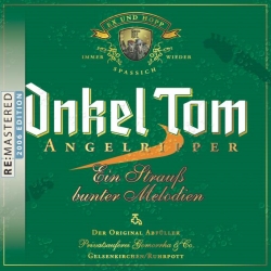 Onkel Tom - Ein Strauß bunter Melodien - Remastered 2006