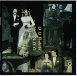 Duran Duran - Duran Duran (The Wedding Album)