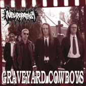 Neuropathia - Graveyard Cowboys
