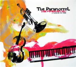Paranorml - The Fundamentals: A Tribute To Jazz