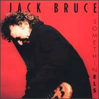 Jack Bruce - Somethin Els