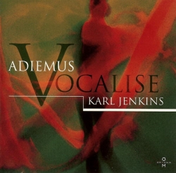 Karl Jenkins - Vocalise