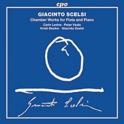 Giacinto Scelsi - Chamber Works For Flute And Piano