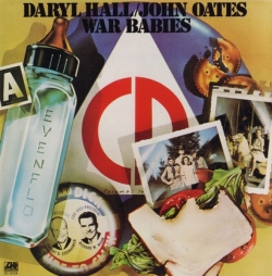 Daryl Hall & John Oates - War Babies