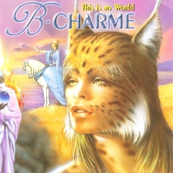 B-Charme - This Is My World