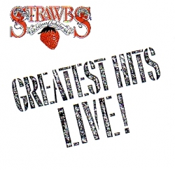 Strawbs - Greatest Hits Live!