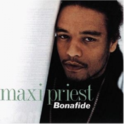 Maxi Priest - Bonafide