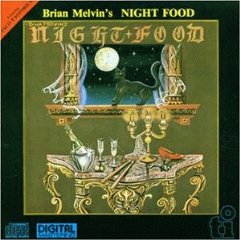 Brian Melvin's Nightfood - Night Food