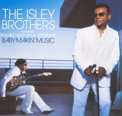 The Isley Brothers - Baby Makin' Music