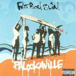 Fatboy Slim - Palookaville