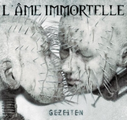 L'Ame Immortelle - Gezeiten