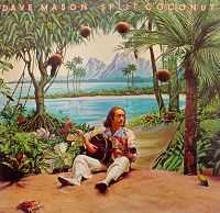 Dave Mason - Split Coconut