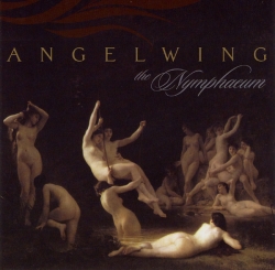 Angelwing - The Nymphaeum