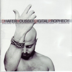 Dhafer Youssef - Digital Prophecy