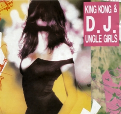 King Kong & D'Jungle Girls - King Kong