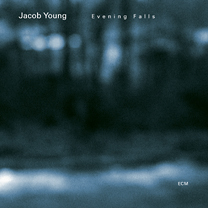 Jacob Young - Evening Falls