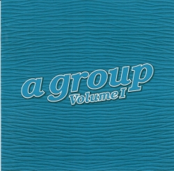 A Group - Volume I