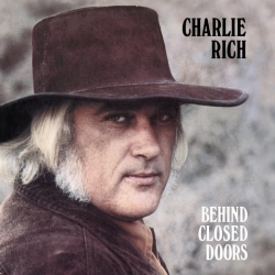 Charlie Rich - Behind Closed Doors