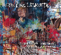 Stinking Lizaveta - Scream Of The Iron Iconoclast