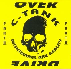 C-Tank - Nightmares Are Reality Part II