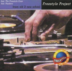 FREESTYLE PROJECT - From Old 2 New School
