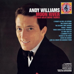 Andy Williams - Moon River And Other Great Movie Themes