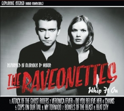 The Raveonettes - Whip It On
